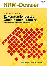 Zukunftsorientiertes Qualitätsmanagement 