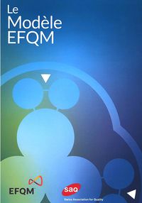 Le Modèle d'Excellence EFQM 2020 